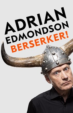 Berserker! by Adrian Edmondson