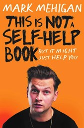 This Is Not A Self Help Book P/B