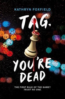Tag You re Dead P/B by Kathryn Foxfield