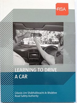 Learning To Drive A Car (Fs) by Road Safety Authority