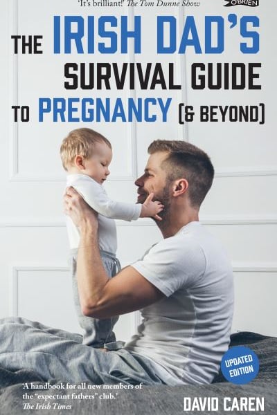 The Irish dad's survival guide to pregnancy (& beyond)