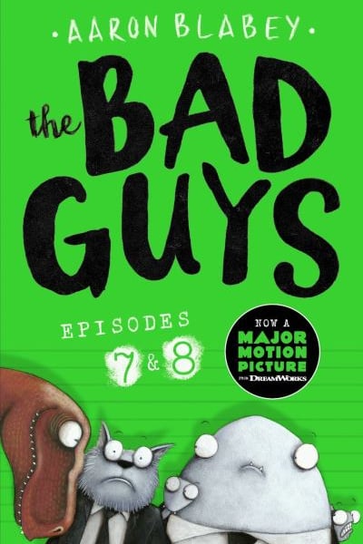 The bad guys. Episode 7, Episode 8