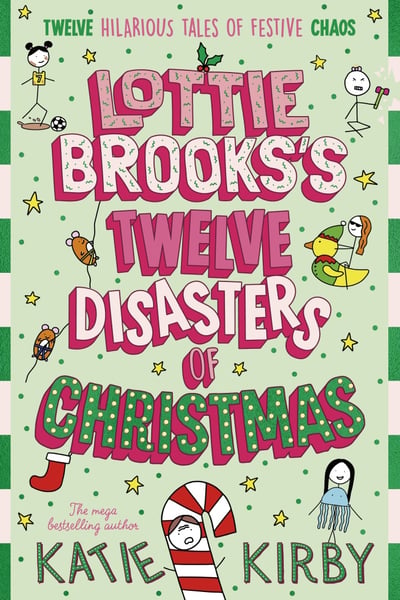 Lottie Brooks’s Twelve Disasters of Christmas