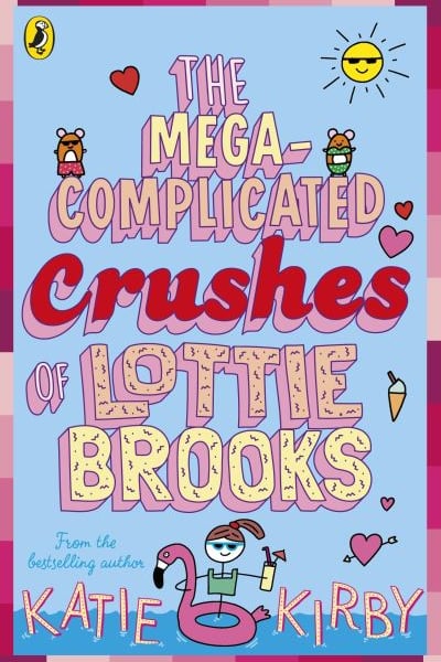 The Mega-Complicated Crushes of Lottie Brooks