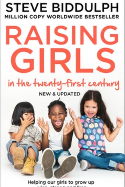Raising girls in the 21st century