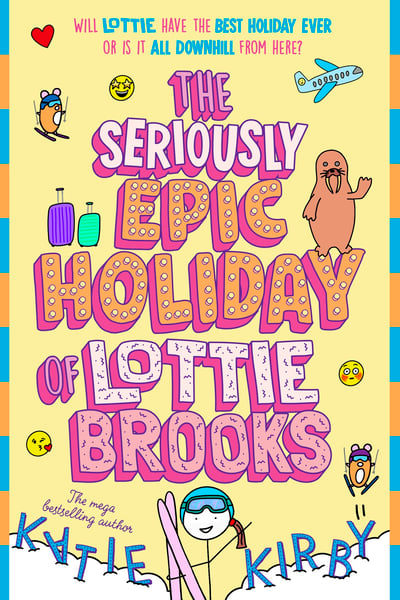 The Seriously Epic Holiday of Lottie Brooks