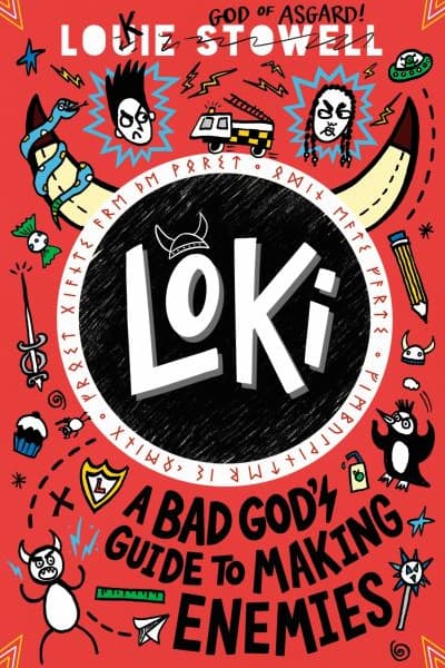 Loki: A Bad God's Guide to Making Enemies