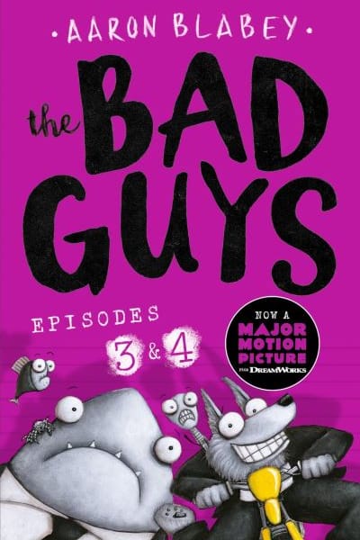 The bad guys. Episode 3, episode 4
