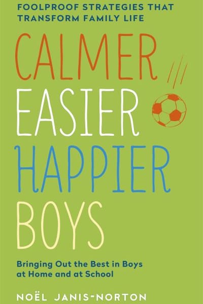 Calmer, easier, happier boys