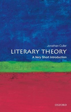 Literary Theory A Very Short Intro  P/B by Jonathan D. Culler