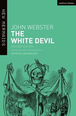 The white devil by John Webster