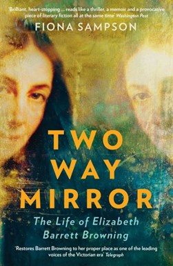 Two-way mirror by Fiona Sampson