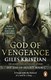 God of vengeance by Giles Kristian
