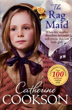 The rag maid by Catherine Cookson