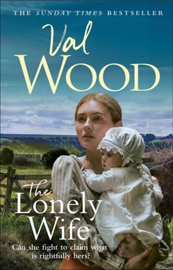 The lonely wife by Valerie Wood