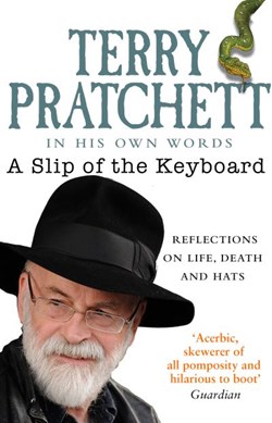 A Slip Of The Keyboard P/B by Terry Pratchett