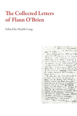 The collected letters of Flann O'Brien by Flann O'Brien
