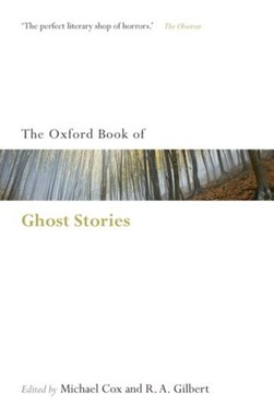 The Oxford book of English ghost stories by Michael Cox