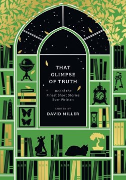 That Glimpse Of Truth P/B by David Miller