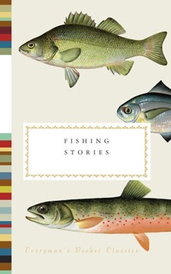 Fishing stories by Henry Hughes