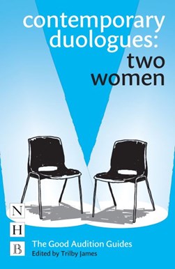 Contemporary duologues. Two women by Trilby James