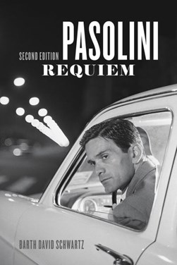 Pasolini requiem by Barth David Schwartz