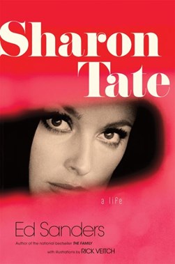 Sharon Tate by Ed Sanders
