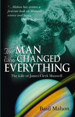 The man who changed everything by Basil Mahon