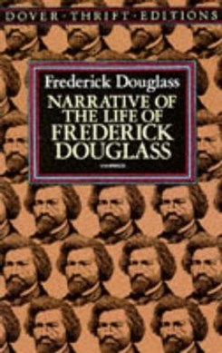 Narrative of the life of Frederick Douglass by Frederick Douglass