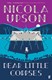 Dear little corpses by Nicola Upson