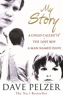 My story by David J. Pelzer