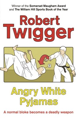 Angry white pyjamas by Robert Twigger
