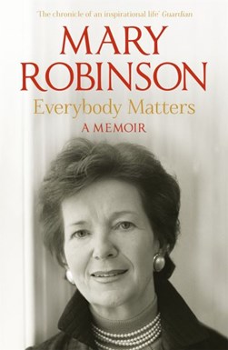 Everybody Matters by Mary Robinson