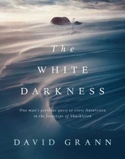 White Darkness H/B by David Grann
