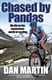Chased by pandas by Dan Martin