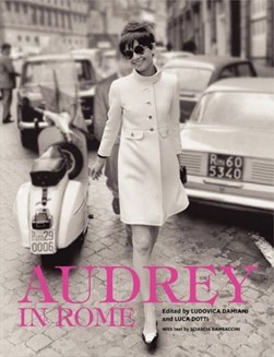 Audrey in Rome by Ludovica Damiani