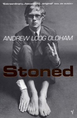 Stoned by Andrew Loog Oldham