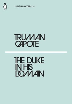 Duke In His Domain (Penguin Modern) P/B by Truman Capote