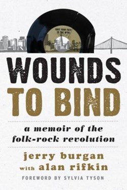 Wounds to Bind by Jerry Burgan