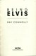 Being Elvis A Lonely Life (FS) by Ray Connolly