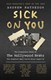 Sick on you by Andrew Matheson