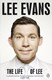 The life of Lee by Lee Evans