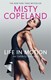 Life in motion by Misty Copeland