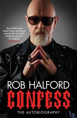 Confess TPB by Rob Halford