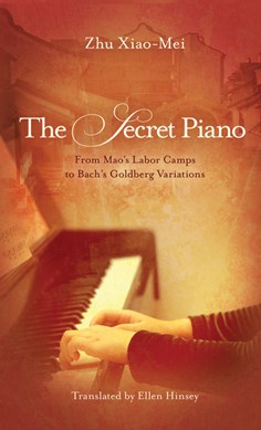 The secret piano by Xiao-Mei Zhu