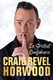 In strictest confidence by Craig Revel Horwood