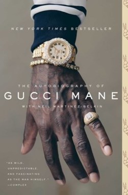 Autobiography of Gucci Mane TPB by Gucci Mane