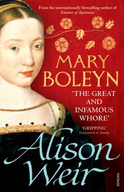 Mary Boleyn  P/B by Alison Weir