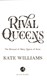 Rival queens by Kate Williams