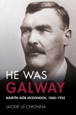 'He was Galway' by Jackie Uí Chionna